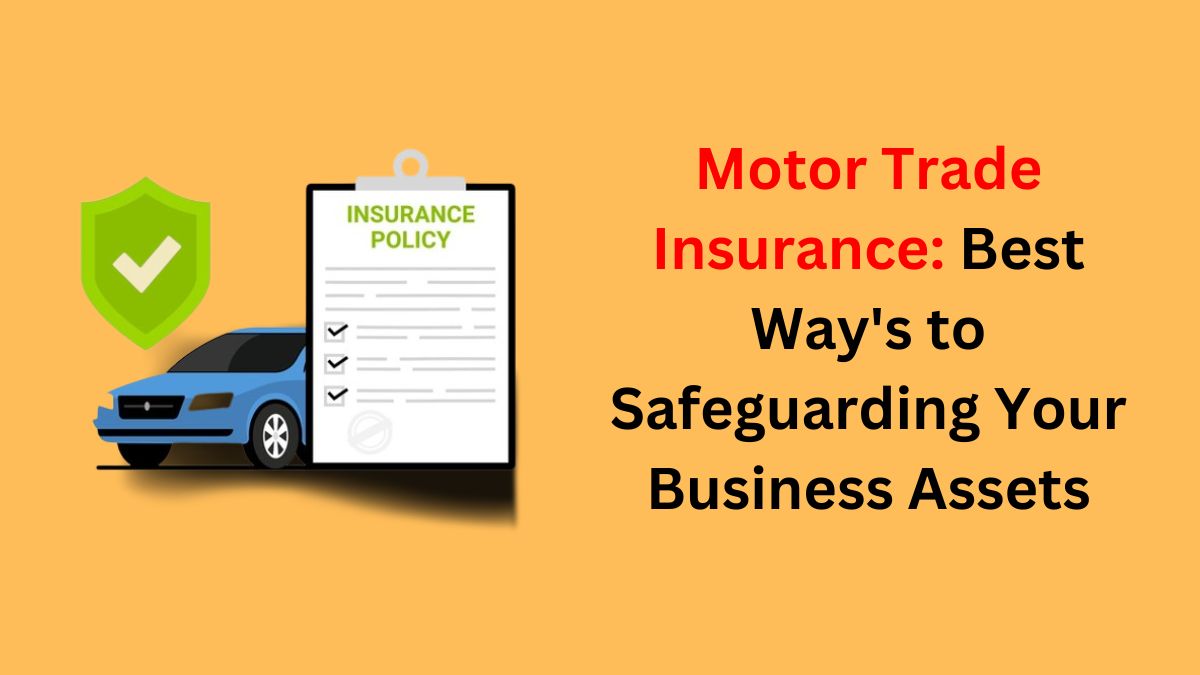 Motor Trade Insurance